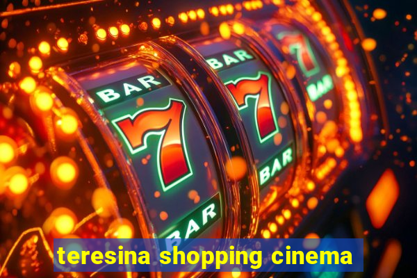 teresina shopping cinema